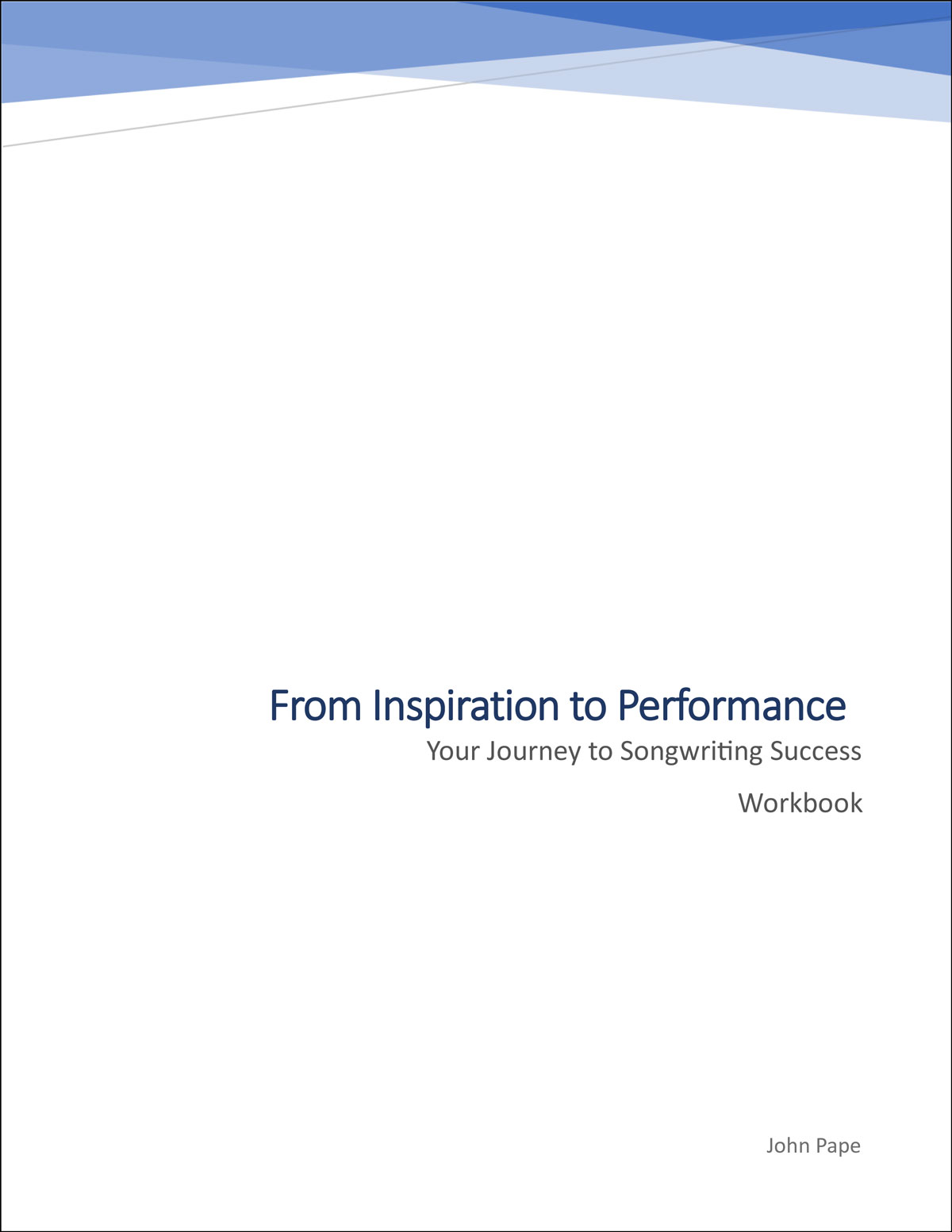 From Inspiration to Performance Your Journey to Songwriting Success